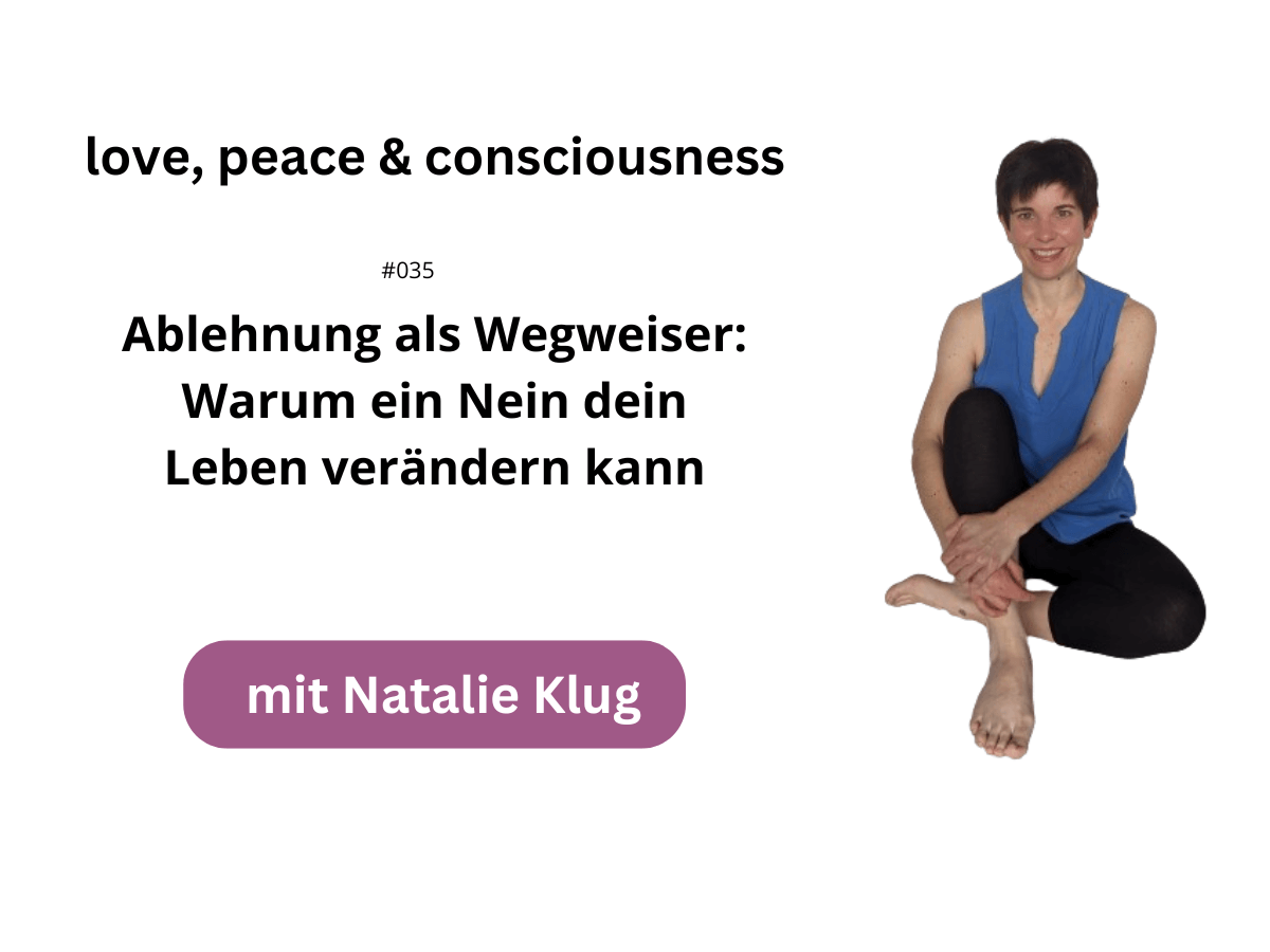 Natalie Klug Ablehnung als Wegweiser Natalie Klug Ablehnung als Wegweiser