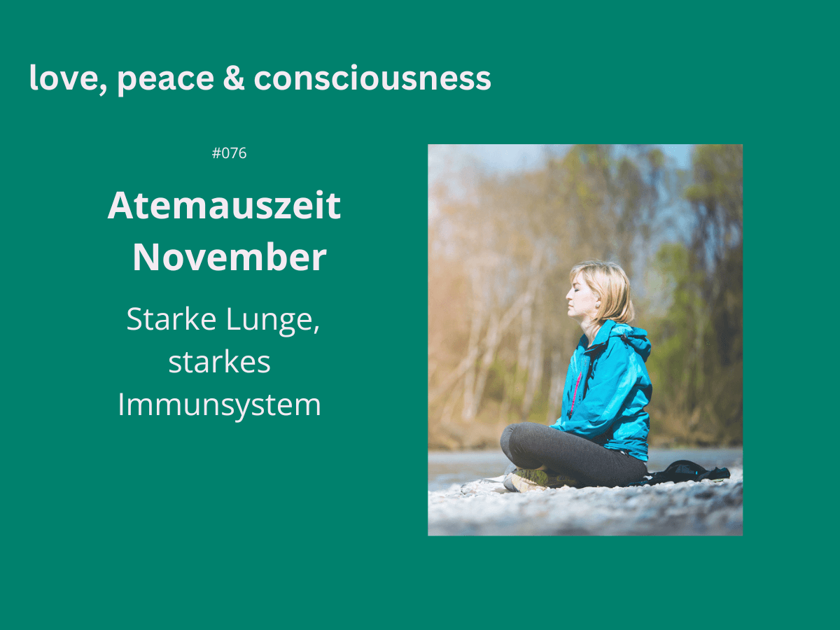Natalie Klug Atemauszeit im November – Starke Lunge, starkes Immunsystem Natalie Klug Atemauszeit im November – Starke Lunge, starkes Immunsystem