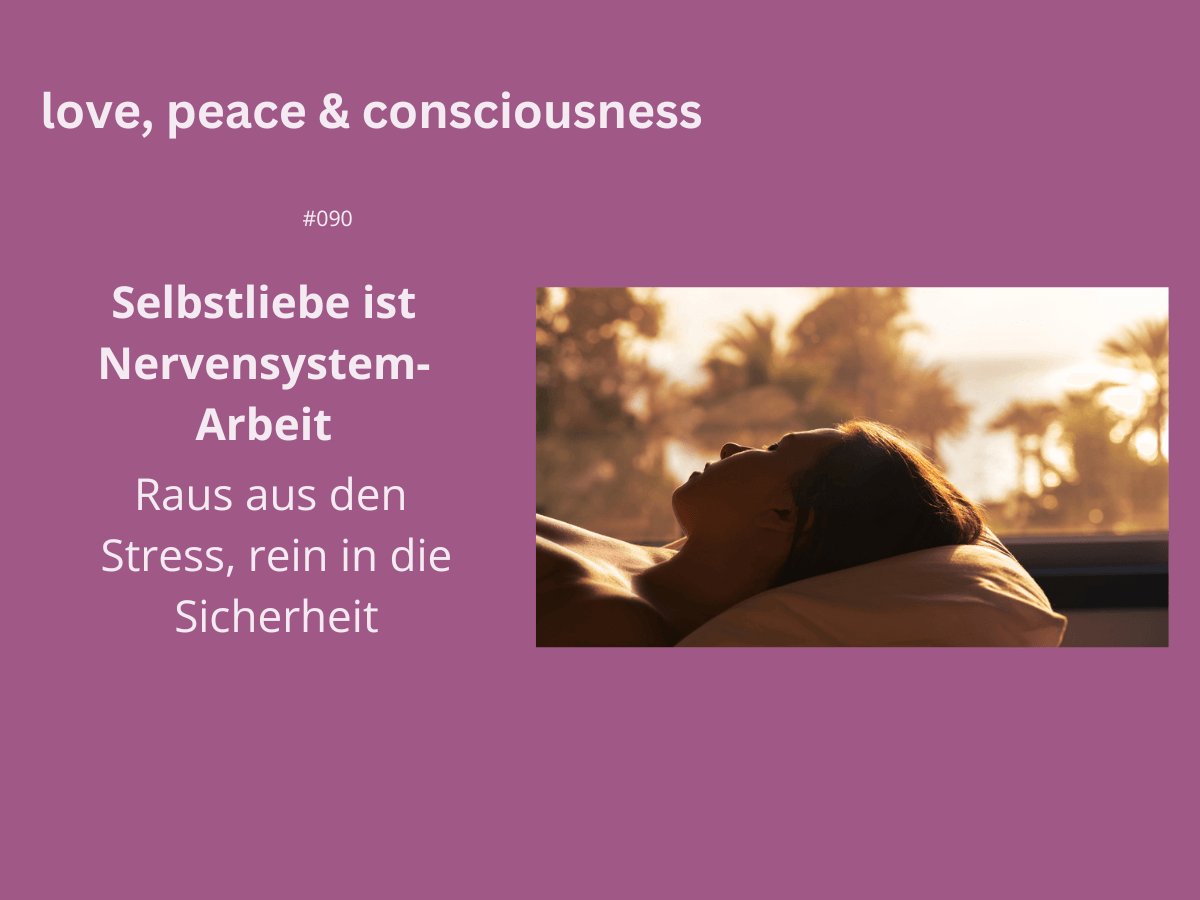 Natalie Klug Selbstliebe Nervensystem LPC