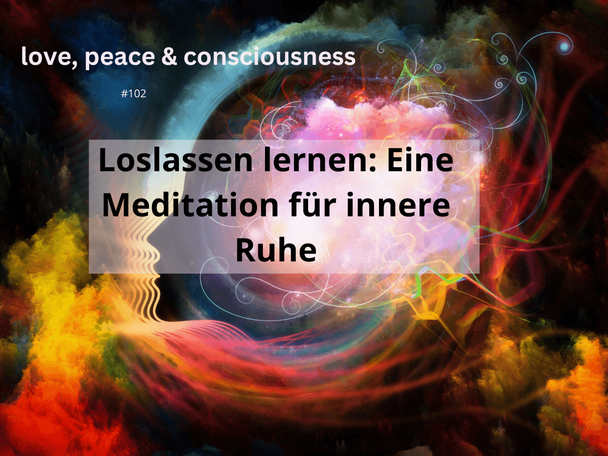 Natalie Klug Loslassen lernen Meditation