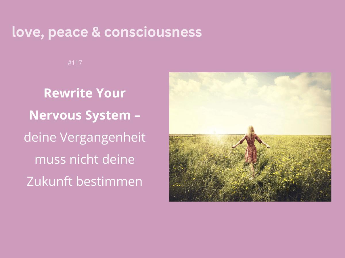 Natalie Klug Rewrite Your Nervous System – deine Vergangenheit muss nicht deine Zukunft bestimmen Natalie Klug Rewrite Your Nervous System – deine Vergangenheit muss nicht deine Zukunft bestimmen